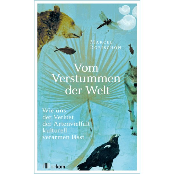 Vom Verstummen der Welt