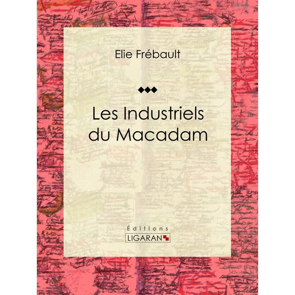 Les Industriels du macadam