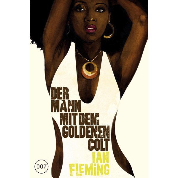 James Bond 13 - Der Mann mit dem goldenen Colt