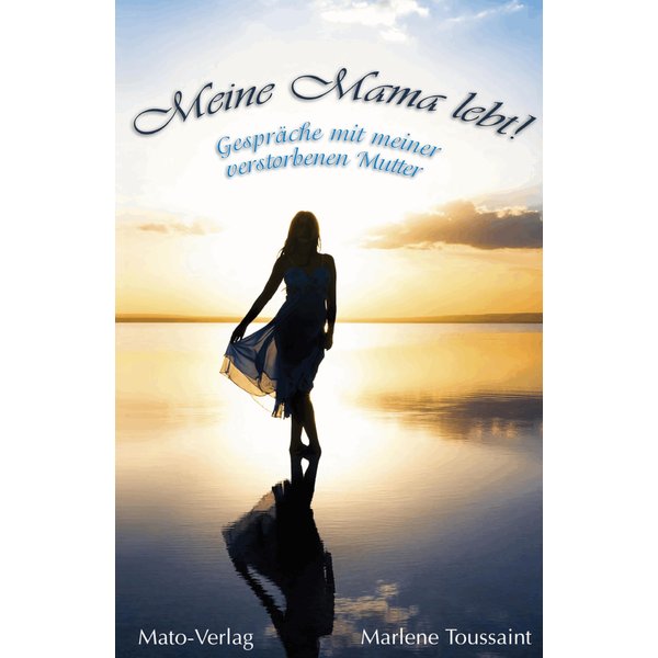 Meine Mama lebt!