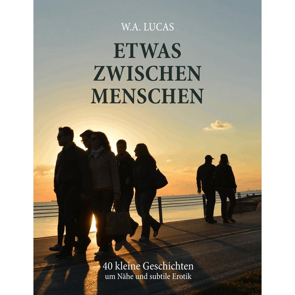 Etwas zwischen Menschen
