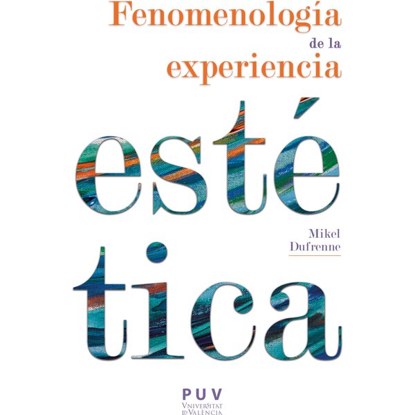Fenomenología de la experiencia estética