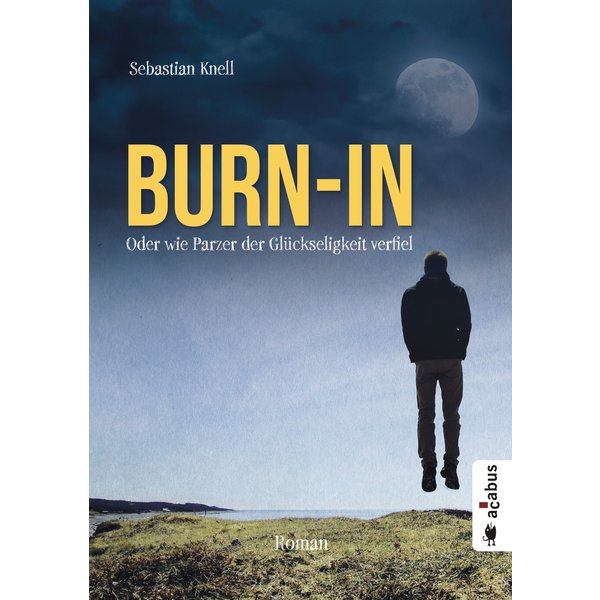 Burn-In. Oder wie Parzer der Glückseligkeit verfiel