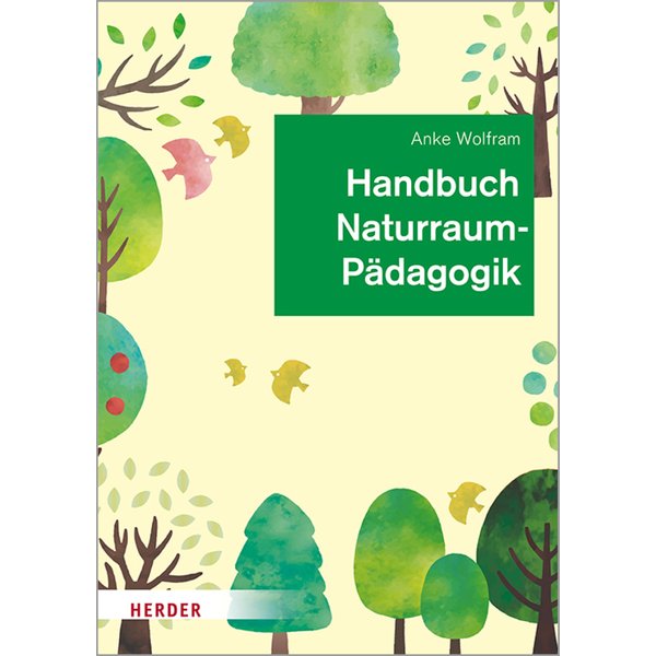 Handbuch Naturraumpädagogik
