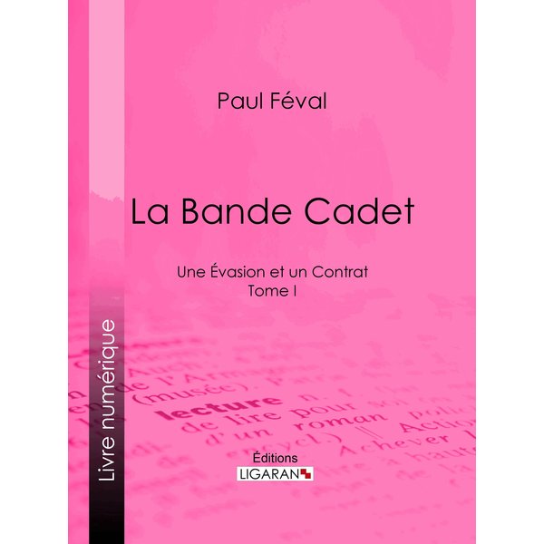 La Bande Cadet