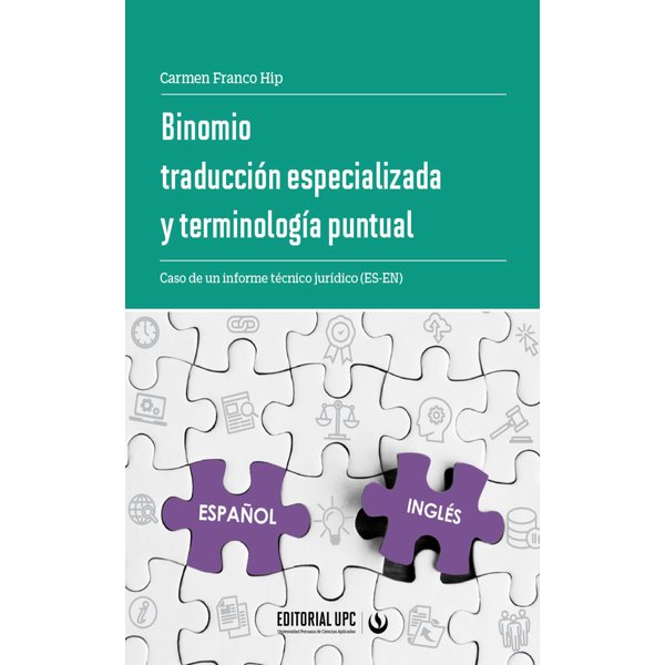 Binomio traducción especializada y terminología puntual