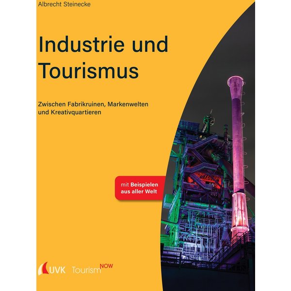 Tourism NOW: Industrie und Tourismus