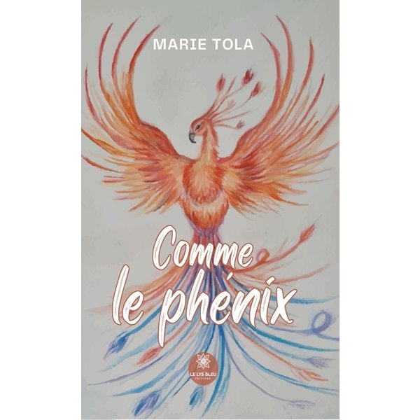 Comme le phénix