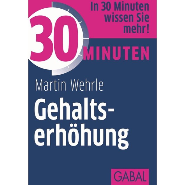 30 Minuten Gehaltserhöhung