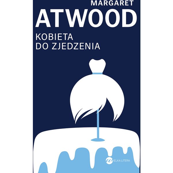 Kobieta do zjedzenia