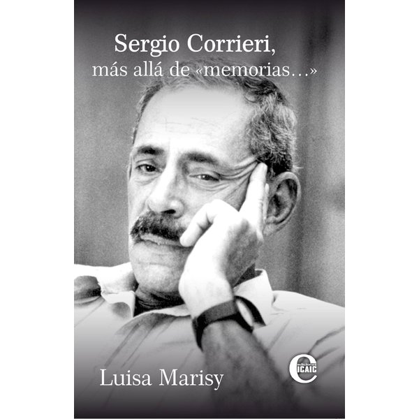 Sergio Corrieri: más allá de "memorias…"