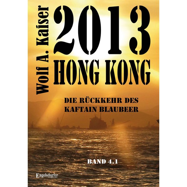 2013 Hong Kong - Die Rückkehr des Kaftain Blaubeer
