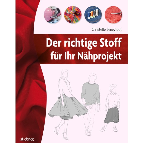 Der richtige Stoff für Ihr Nähprojekt