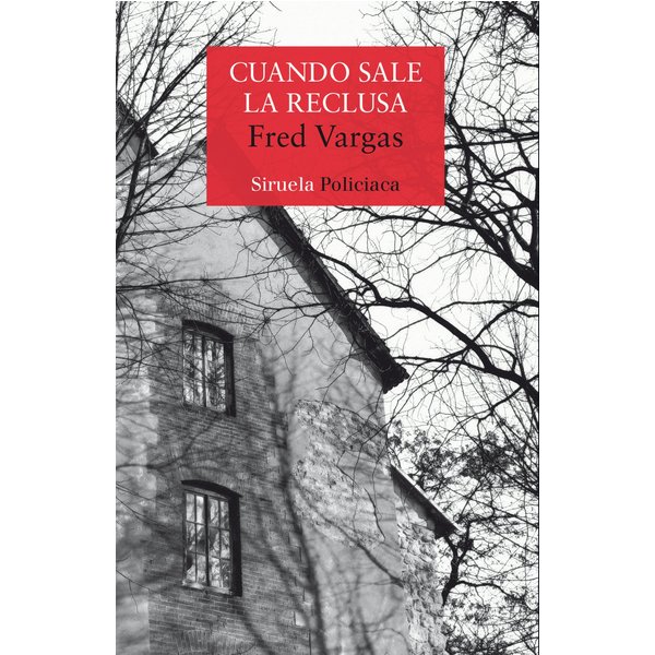 Cuando sale la reclusa