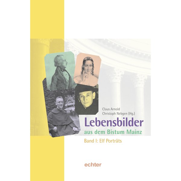Lebensbilder aus dem Bistum Mainz