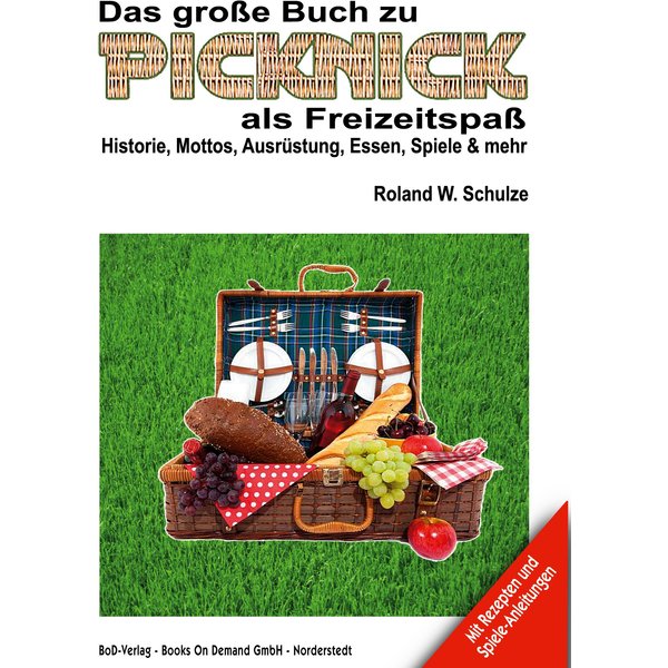 Das große Buch zu Picknick als Freizeitspaß