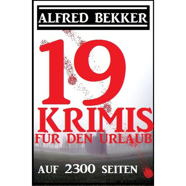 19 Krimis für den Urlaub auf 2300 Seiten