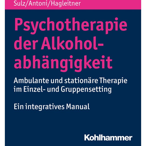Psychotherapie der Alkoholabhängigkeit