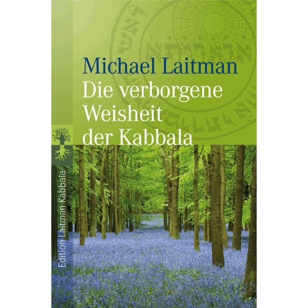 Die verborgene Weisheit der Kabbala