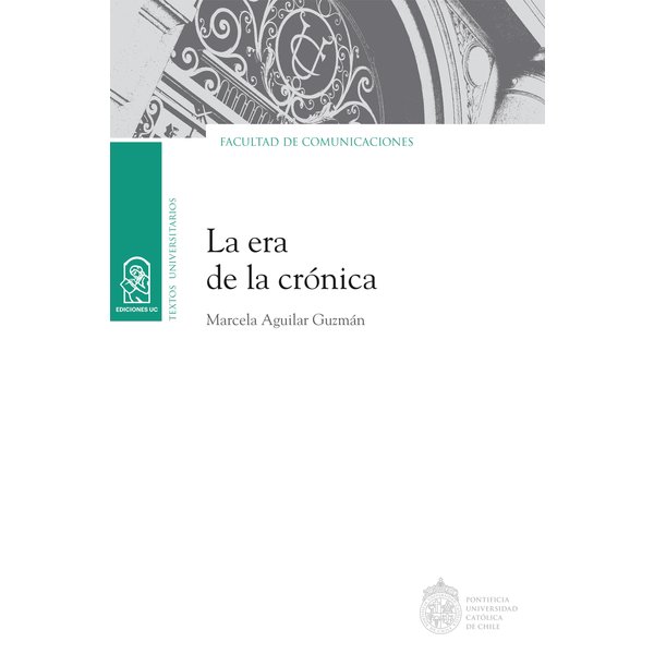 La era de la crónica
