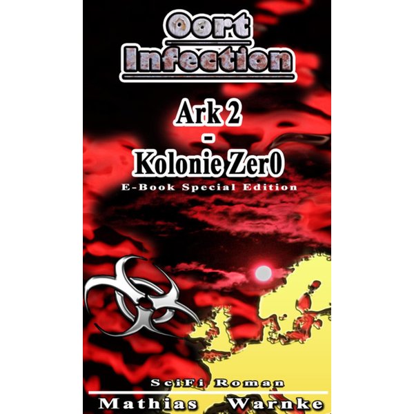 Oort-Infection - E-Book Special Edition