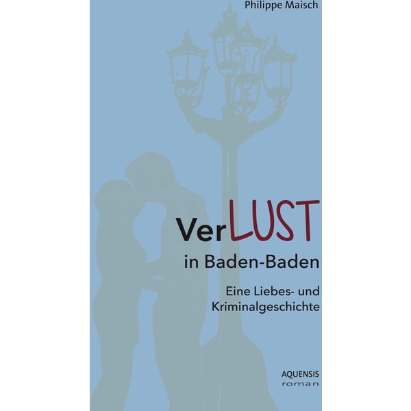 VerLUST in Baden-Baden
