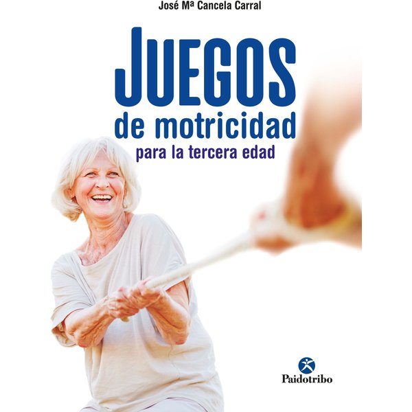 Juegos de motricidad para la tercera edad