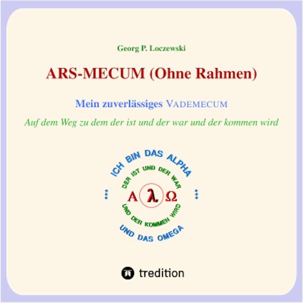 ARS-MECUM --- Mein zuverlässiges VADEMECUM (Ohne Rahmen)