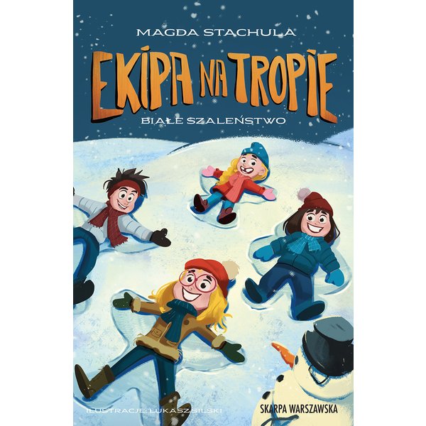 Ekipa na tropie. Białe szaleństwo