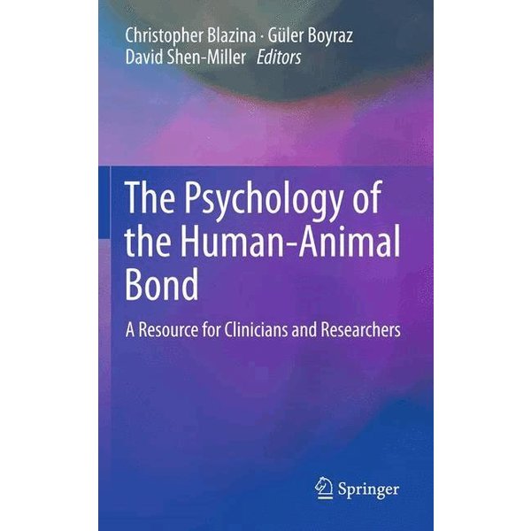 The Psychology of the Human-Animal Bond