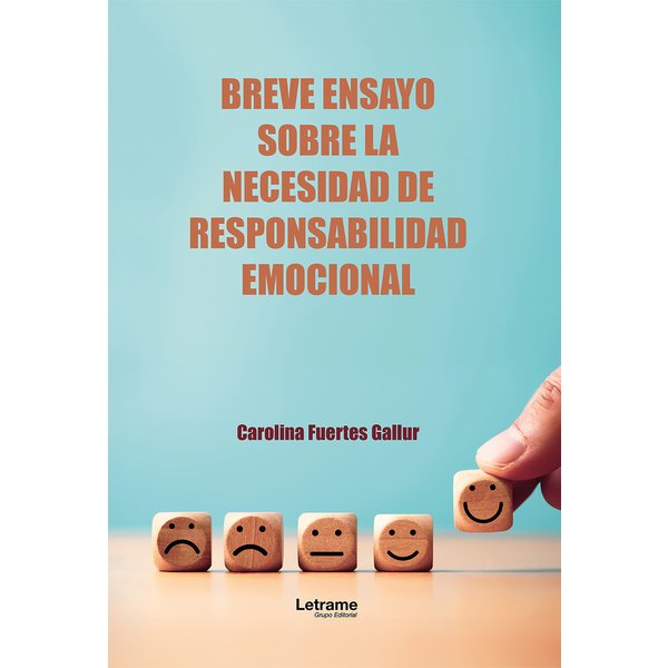 Breve ensayo sobre la necesidad de responsabilidad emocional