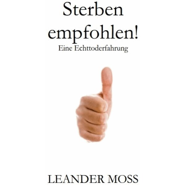Sterben empfohlen!