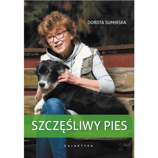 Szczęśliwy pies. Wydanie trzecie