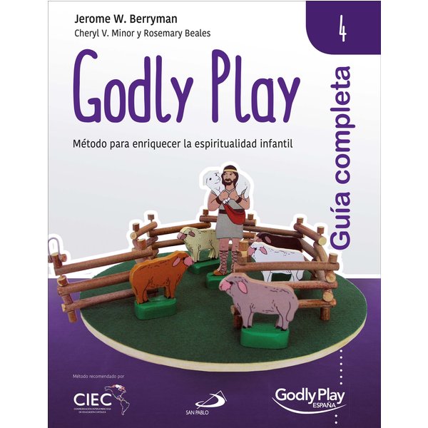 Guía completa de Godly Play - Vol. 4