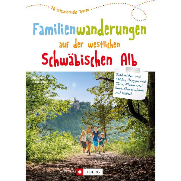 Familienwanderungen auf der westlichen Schwäbischen Alb