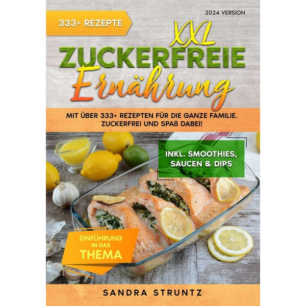 XXL Zuckerfreie Ernährung