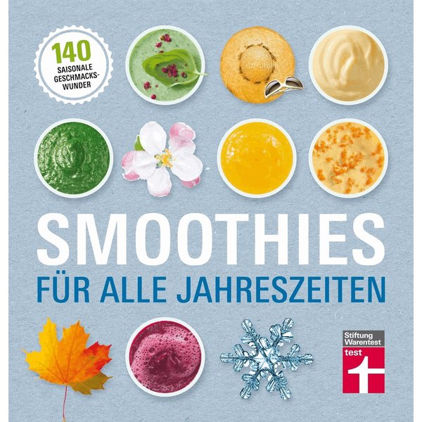 Smoothies für alle Jahreszeiten