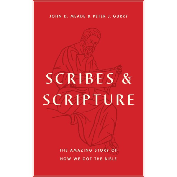 Scribes and Scripture