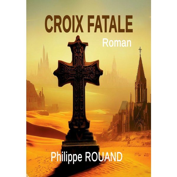 Croix Fatale
