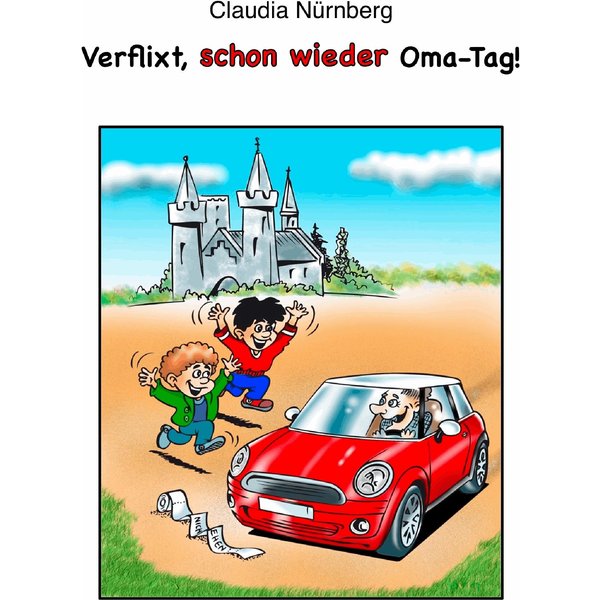 Verflixt, schon wieder Oma-Tag!