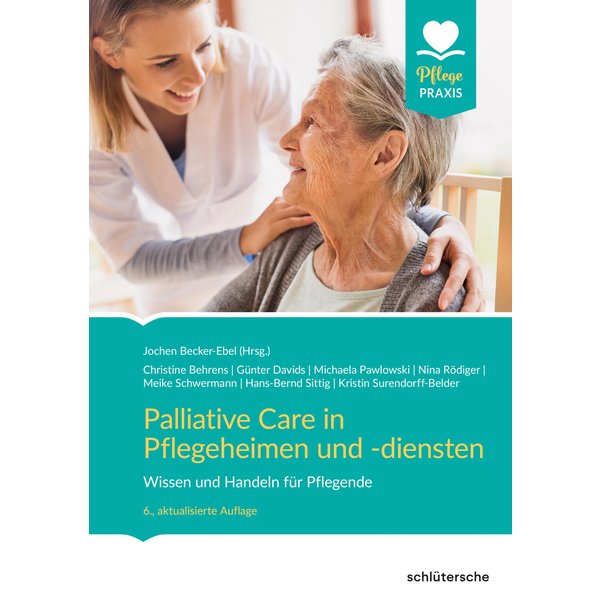 Palliative Care in Pflegeheimen und -diensten