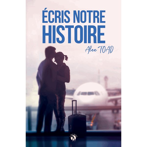 Écris notre histoire