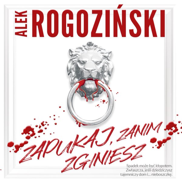 Zapukaj, zanim zginiesz