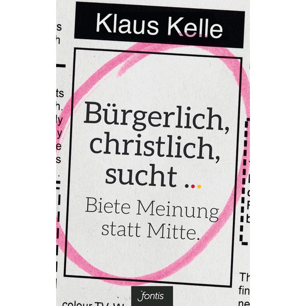 Bürgerlich, christlich, sucht ...