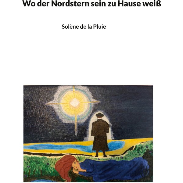 Wo der Nordstern sein zu Hause weiß
