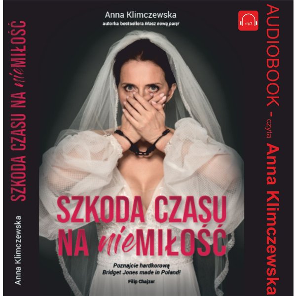 Szkoda czasu na niemiłość