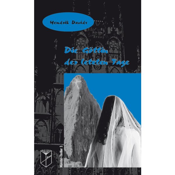 Die Göttin der letzten Tage