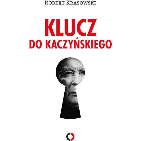 Klucz do Kaczyńskiego