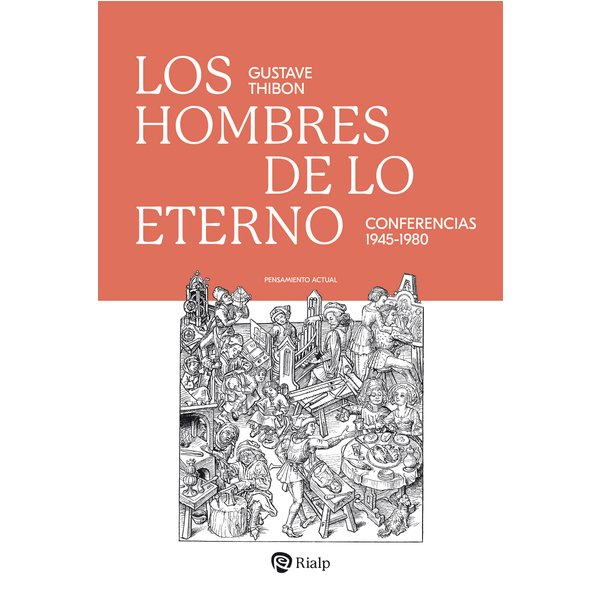 Los hombres de lo eterno