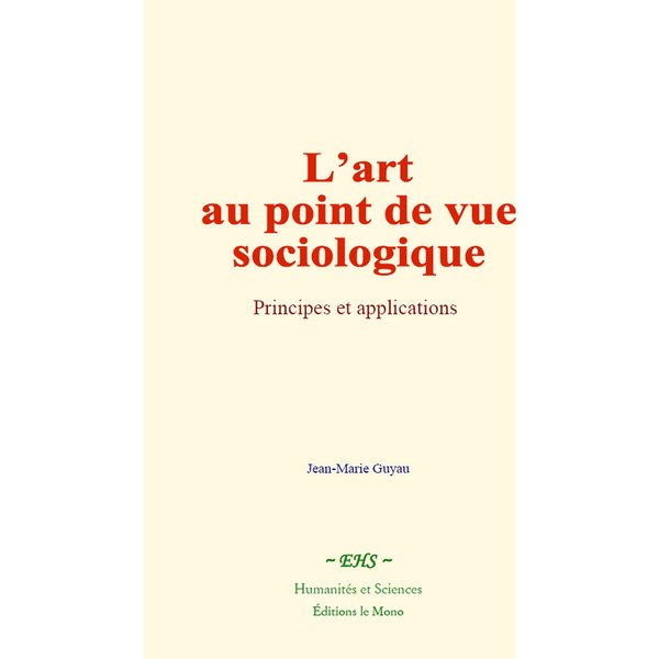 L’art au point de vue sociologique